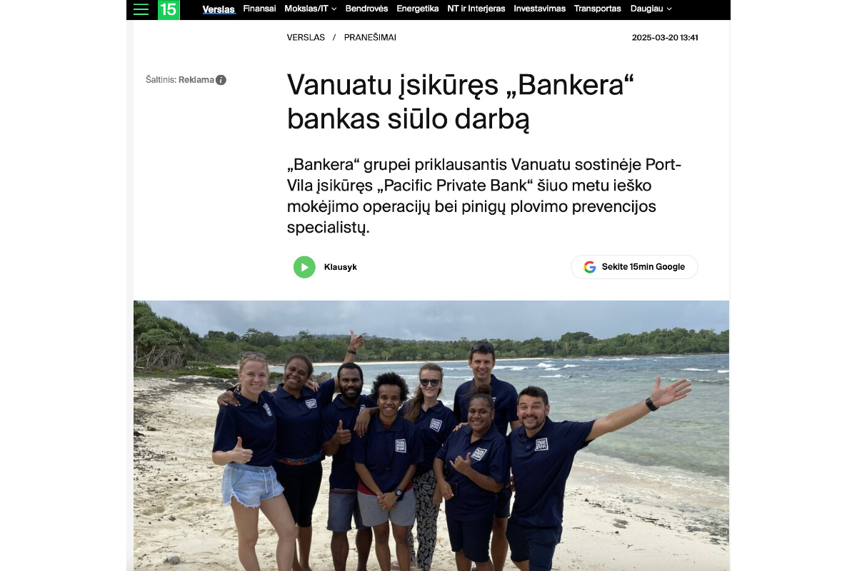 Pranešimas spaudai spausdintas „15min“ portale, kuriame minimas banko dukteriniai įmonei priklausantis NT objektas Vanuatu.